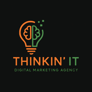 Digital Marketing Agency - Thinkin' IT